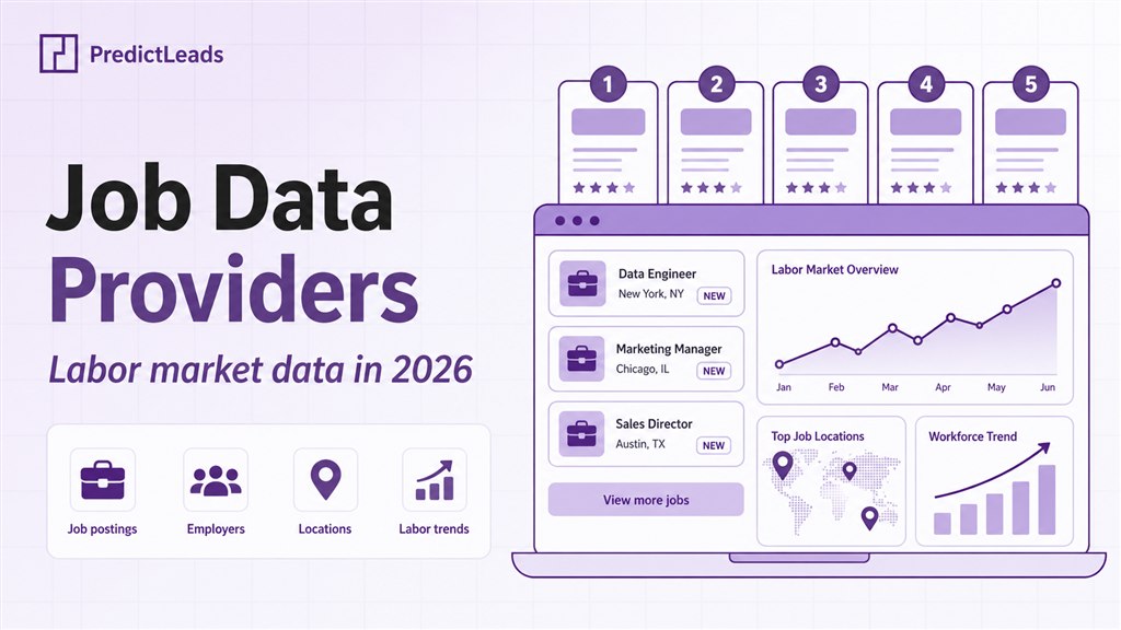 Best job data providers for labor market data in 2026 with hiring trends and workforce signals