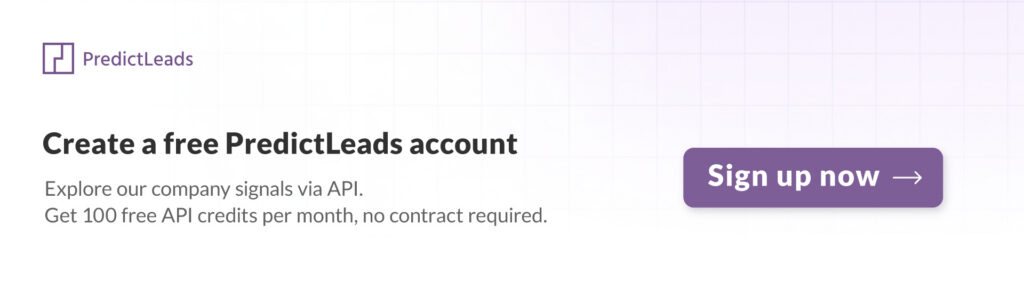 TheirStack alternative call-to-action banner inviting users to create a free PredictLeads account with 100 free API credits per month.